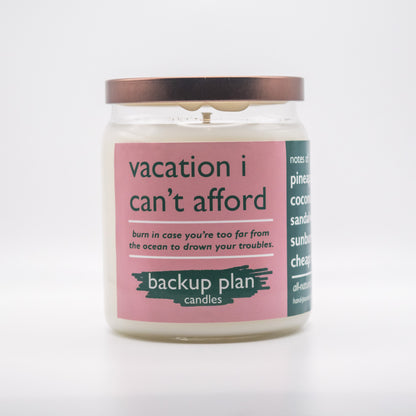 vacation i can't afford